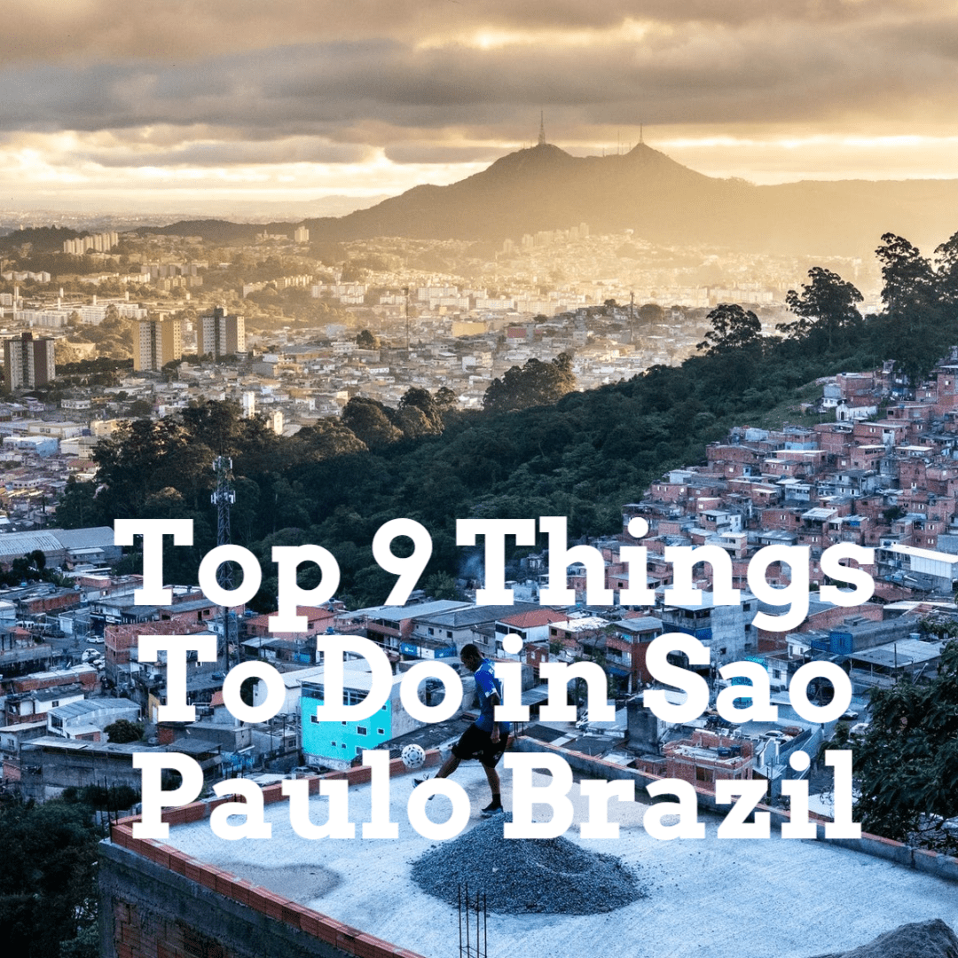 Things To Do in Sao Paulo Brazil