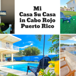 The Heart of Cabo Rojo: What Makes Boquerón the Ideal Spot for Your Family Stay