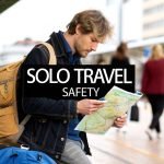 8 Essential Solo Travel Safety Tips