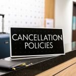Your Guide to Hotel Cancellation Policies 4 Your Guide to Hotel Cancellation Policies