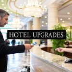 How to Get Hotel Upgrades Your Ultimate Guide 2 How to Get Hotel Upgrades Your Ultimate Guide