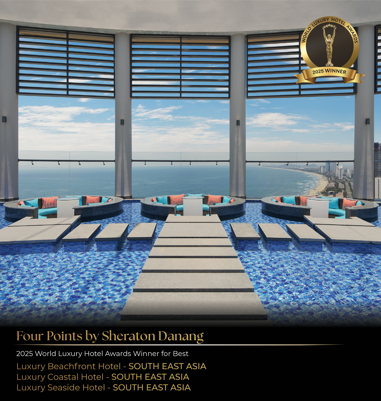 Four Points by Sheraton Danang Wins Prestigious Honors at the 2025 World Luxury Hotel Awards 1 Four Points by Sheraton Danang Vietnam